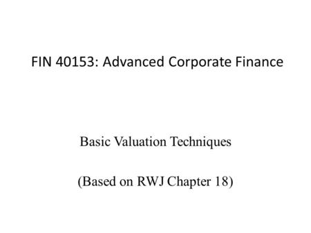 FIN 40153: Advanced Corporate Finance