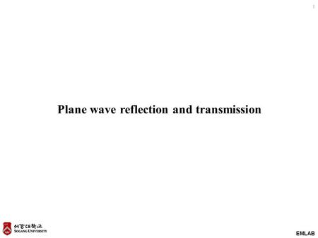 Plane wave reflection and transmission