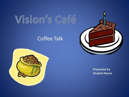 Presented by Student Name. Coffee – What is It? A brewed drink prepared from roasted seeds. Coffee beans are seeds of coffee cherries. Grown on trees.