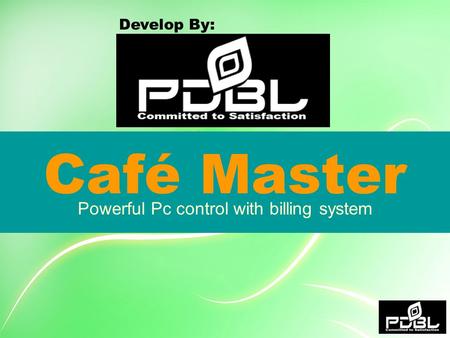 Café Master Powerful Pc control with billing system Develop By: