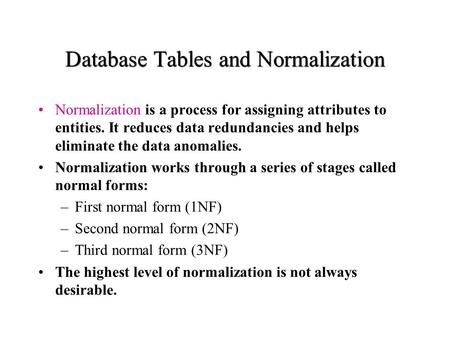 Database Tables and Normalization