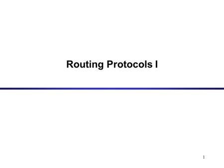 1 Routing Protocols I. 2 Routing Recall: There are two parts to routing IP packets: 1. How to pass a packet from an input interface to the output interface.