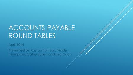 Accounts Payable Round Tables