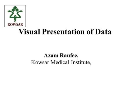 Visual Presentation of Data