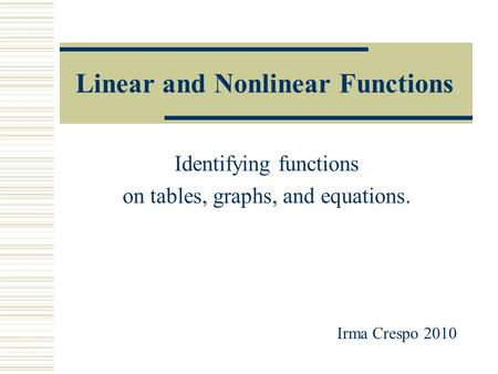 Linear and Nonlinear Functions