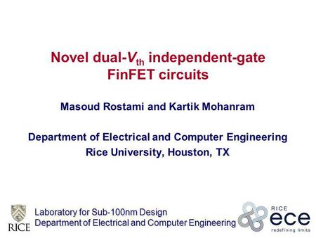 Novel dual-Vth independent-gate FinFET circuits
