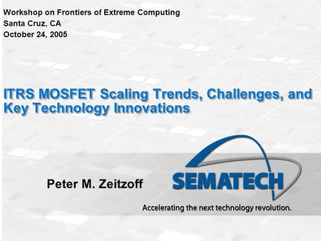 ITRS MOSFET Scaling Trends, Challenges, and Key Technology Innovations