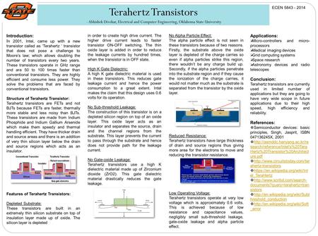 Terahertz Transistors - Abhishek Divekar, Electrical and Computer Engineering, Oklahoma State University Introduction: I n 2001, Intel, came up with a.