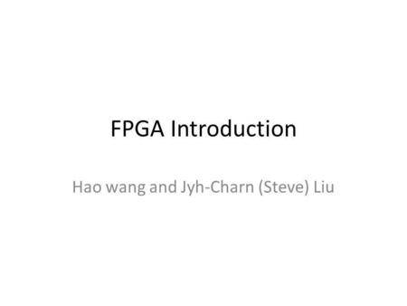 Hao wang and Jyh-Charn (Steve) Liu