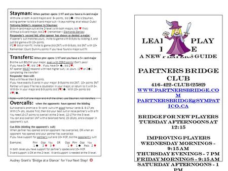 Learn to Play Bridge A New Players Guide Partners Bridge Club 416-422-CLUB (2582)  m ico.ca Bridge for New Players.