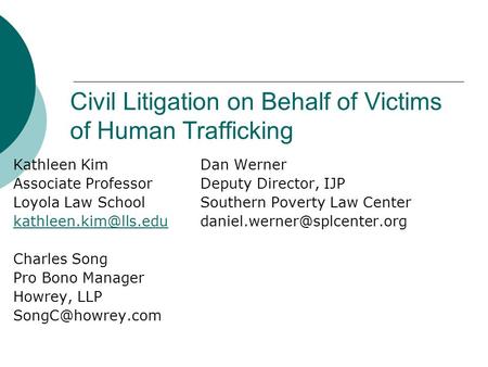 Civil Litigation on Behalf of Victims of Human Trafficking