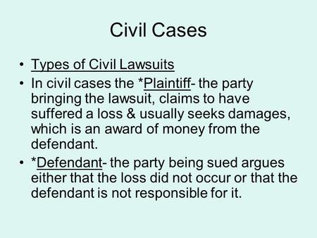 Civil Cases Types of Civil Lawsuits