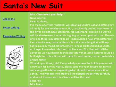 Santa’s New Suit Mrs. Claus needs your help!!