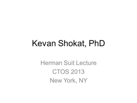 Herman Suit Lecture CTOS 2013 New York, NY