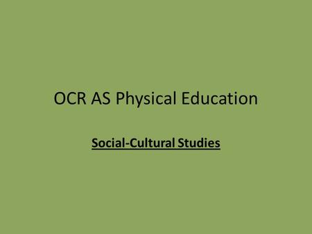 OCR AS Physical Education