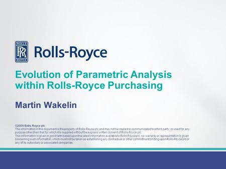 Evolution of Parametric Analysis within Rolls-Royce Purchasing