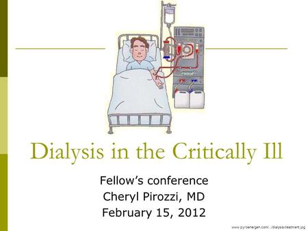 Dialysis in the Critically Ill