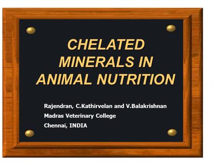 CHELATED MINERALS IN ANIMAL NUTRITION