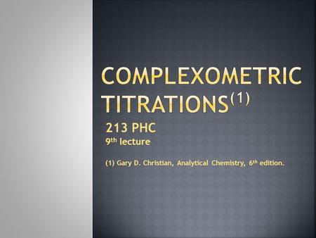 Complexometric Titrations(1)