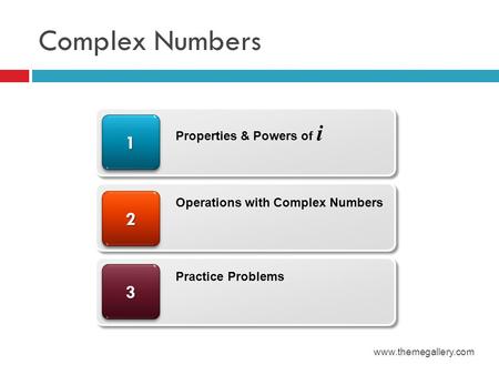 Complex Numbers Properties & Powers of i