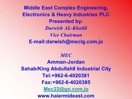 Middle East Complex Engineering, Electronics & Heavy Industries PLC