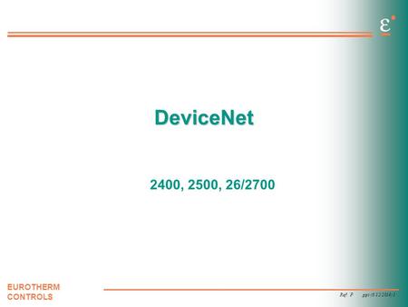 DeviceNet 2400, 2500, 26/2700.