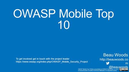 OWASP Mobile Top 10 Beau Woods