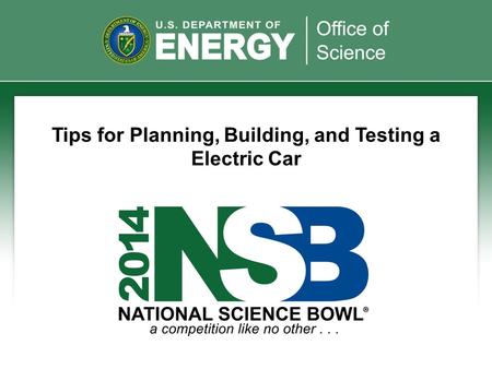 Tips for Planning, Building, and Testing a Electric Car.