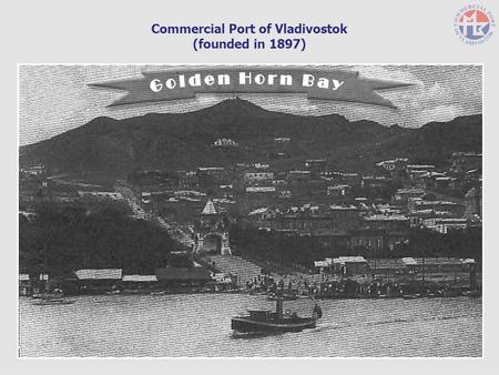Commercial Port of Vladivostok
