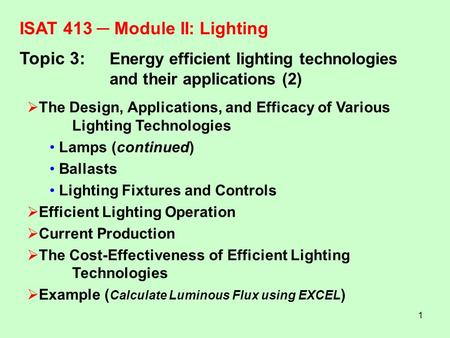 ISAT 413 ─ Module II: Lighting