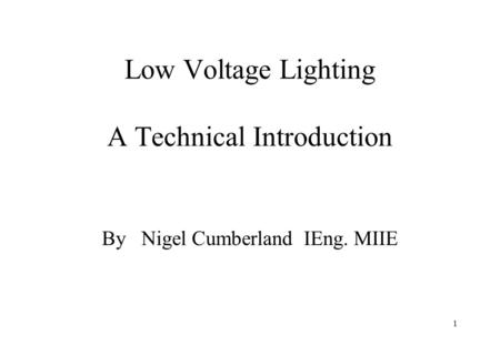 Low Voltage Lighting A Technical Introduction