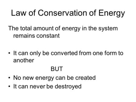 Law of Conservation of Energy
