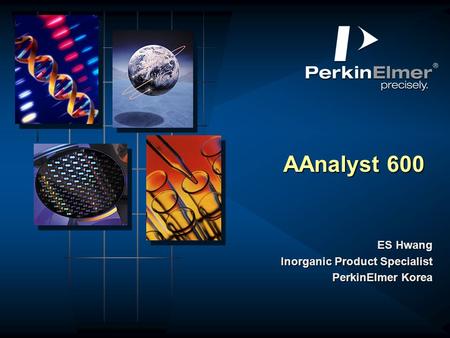 ES Hwang Inorganic Product Specialist PerkinElmer Korea