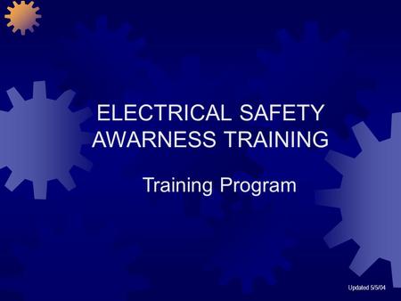 ELECTRICAL SAFETY AWARNESS TRAINING