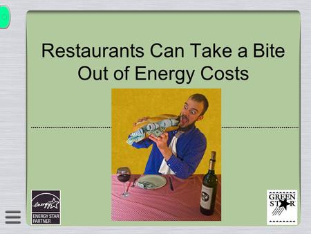 Restaurants Can Take a Bite Out of Energy Costs a.