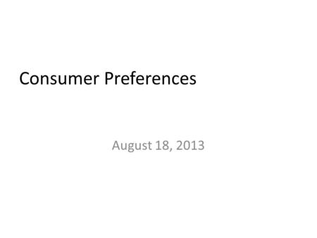 August 18, 2013 Consumer Preferences. What is Power? Power is the rate at which work is performed. Equations: