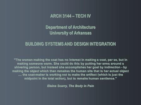 Department of Architecture University of Arkansas