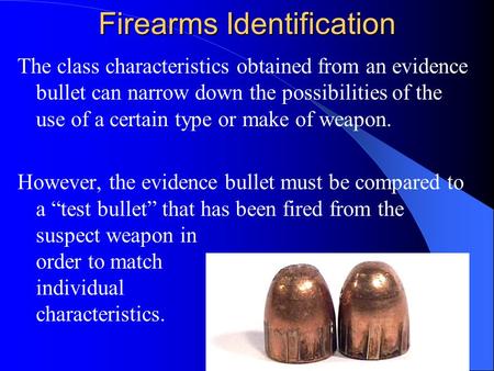 Firearms Identification