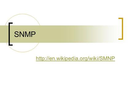 SNMP http://en.wikipedia.org/wiki/SMNP.
