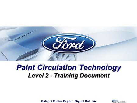 Paint Circulation Technology Level 2 - Training Document