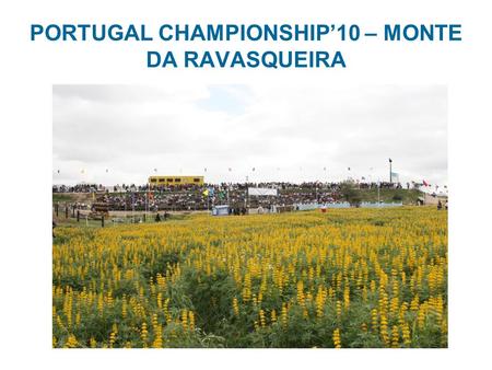 PORTUGAL CHAMPIONSHIP10 – MONTE DA RAVASQUEIRA. THE PROPERTY.