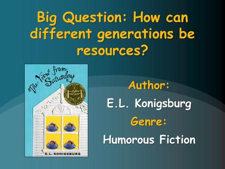 Author: E.L. Konigsburg Genre: Humorous Fiction