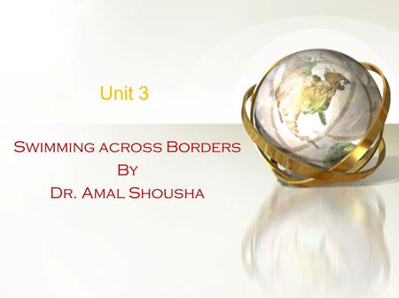 Swimming across Borders By Dr. Amal Shousha