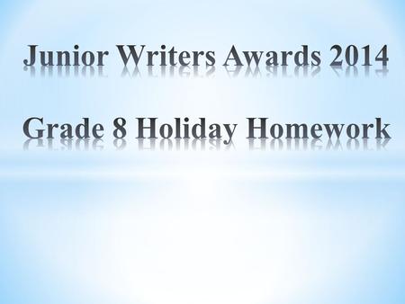 We have been invited to take part in one of the most prestigious writing competitions in Hong Kong, Junior Writers Awards 2014. The purpose is to encourage.
