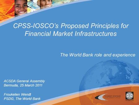 CPSS-IOSCO’s Proposed Principles for Financial Market Infrastructures