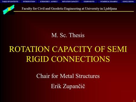 ROTATION CAPACITY OF SEMI RIGID CONNECTIONS