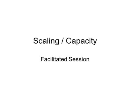Scaling / Capacity Facilitated Session. Team intro Marshall Schor – PI David Ferrucci – Semantic Analysis & Integration Edward Epstein – manager UIMA.