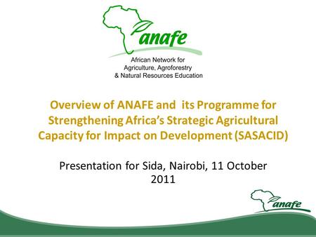 Presentation for Sida, Nairobi, 11 October 2011