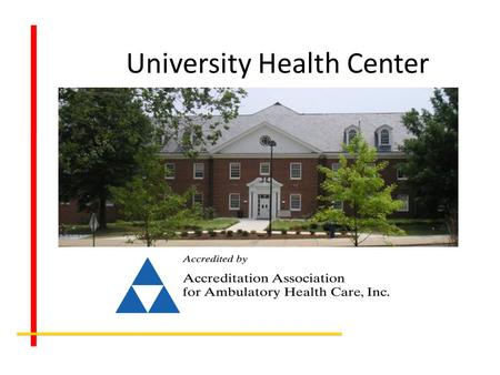 University Health Center. Student Services Include: Primary Care Urgent Care Womens Health Lab Pharmacy Mental Health, Substance Abuse & Sexual Assault.