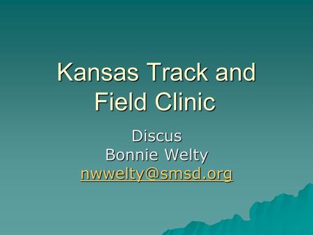 Kansas Track and Field Clinic Discus Bonnie Welty